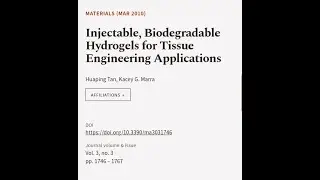 Injectable, Biodegradable Hydrogels for Tissue Engineering Applications | RTCL.TV
