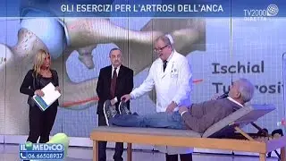 Il mio medico - Gli esercizi per l'atrosi dell'anca
