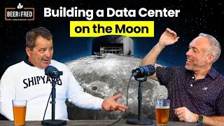 How Liam is building the internet ... on the moon | Beer With Fred