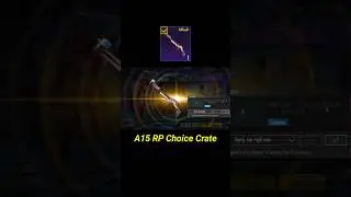 A15 RP Choice Crate Opening Pubg Mobile