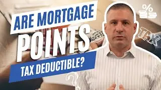 ARE MORTGAGE POINTS TAX DEDUCTIBLE?