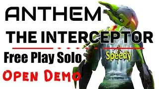 ANTHEM - The Interceptor Gameplay-Free play Solo
