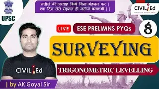 #8 Trigonometric Levelling | Civil Engineering| Surveying ESE PYQs by Ankit Goyal Sir | StudiCliQ