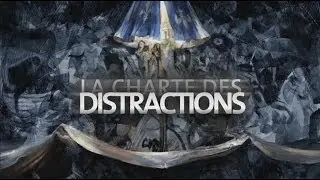 La charte des distractions