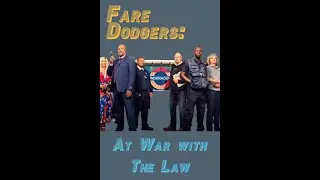Fare Dodgers - At War with the Law S01E03 (Channel 5, 2019)