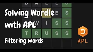 Solving Wordle with APL – Filtering words