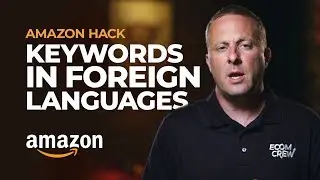 Amazon Hack #6: Using Keywords in Foreign Languages