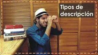 Tipos de descripci&oacute;n (recursos literarios)
