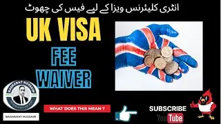 Fee Waiver for Entry Clearance-Outside the UK