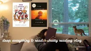 drop everything & read | chatty, bookish reading vlog | The Emperor of Gladness (Ocean Vuong) ✨💞💞