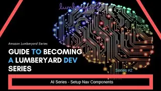 Amazon Lumberyard AI - Setup Nav Components