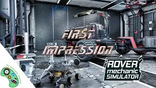 Rover Mechanic Simulator First Impressions