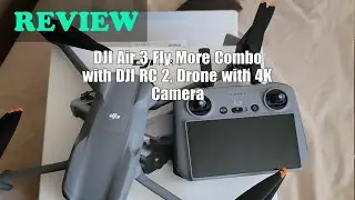 DJI Air 3 Fly More Combo Review: 4K Camera, Extended Flight, and Remote ID in 2025