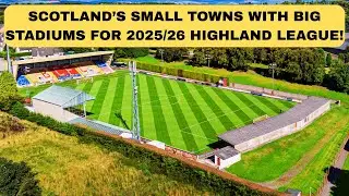 You Won&rsquo;t Believe These Are Scotland&rsquo;s Biggest Highland League Grounds