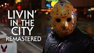 'Livin' in the City' - REMASTERED by TobattoVision™