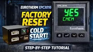 Eurotherm EPC 3016 Factory Reset (Cold Start) | Step-by-Step Tutorial