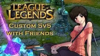 League of Legends 03 - Custom 5v5 With Friends (Thresh Support)