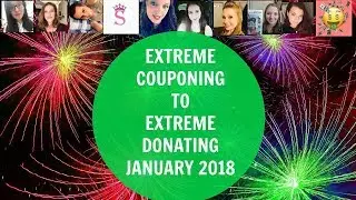 EXTREME COUPONING TO EXTREME DONATING JANUARY 2018!
