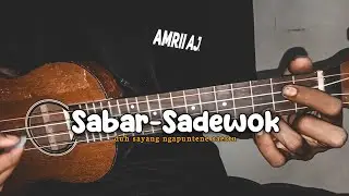 Duh sayang ngapuntene saestu ( SABAR - SADEWOK ) Cover Ukulele By Amrii Official