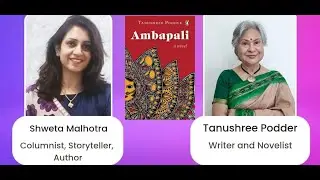 In the Author's Chair: Tanushree Podder with Shweta Malhotra
