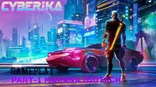 CYBERPUNK🎮 CYBERIKA Gameplay Part-1 Makana Biotech #cyberpunk #cyberikagameplay #futuristicgameplay