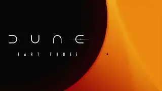 Dune: Part Three Original Score - Dune 3 Soundtrack