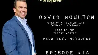 Cyber Tech Podcast-Episode #14-David Moulton