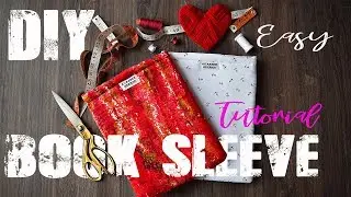 DIY | Book Sleeve | Tutorial