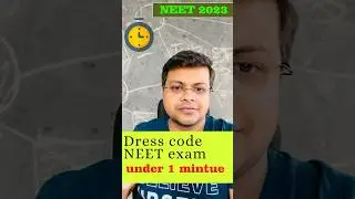 Dress code of Girls for NEET 2023 | #dresscodeforneet #dresscodegirl #shorts