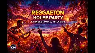 REGGAETON x DEEP HOUSE 🔥 Festival Drop | Latin House 2026 | Summer Festival Party Mix | CM Studio