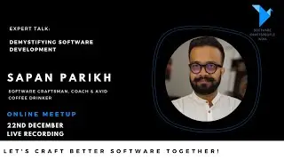 Demystifying Software Development with Sapan Parikh