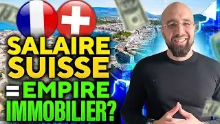 Empire Immobilier avec un Salaire Suisse