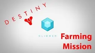 Destiny Glimmer Farming Route