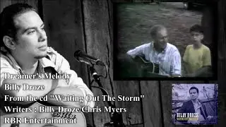 Billy Droze - Dreamer's Melody (Video)