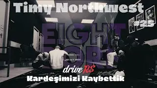 EightbornV - Timy | Kardeşimizi Kaybettik...