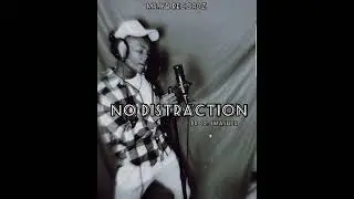 No distraction_-_ @mrybrecords