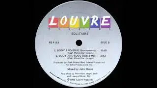 Solitaire  &lrm;&ndash; Body And Soul (Radio Mix)