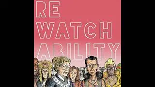 Rewatchability Podcast Ep. 30 with Matt Johnson and Curt Lobb - 3/15/12