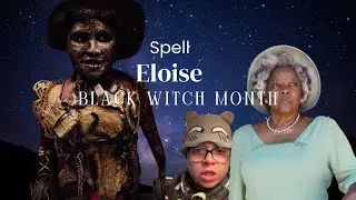 Black Witch Month: Spell