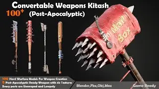 100 Convertable Weapons Kitbash (Post-Apocalyptic) 