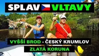Splav Vltavy, Vyšší Brod - Český Krumlov - Zlatá Koruna