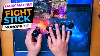 ЛУЧШИЙ SANWA Fight Stick до 120 долларов?! Обзор Dark Matter от Monoprice [Street Fighter]