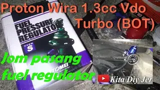 Proton Wira vdo 1.3 turbo yrv install fuel regulator tomei | Wira turbo pasang fuel regulator