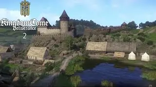 A CINEMATIC EXPERIENCE! | Kingdom Come: Deliverance Part 2