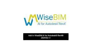 The new AI add-in for Revit&reg; by WiseBIM - Tutorial