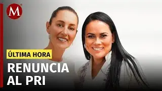 Alejandra del Moral anuncia su renuncia al PRI
