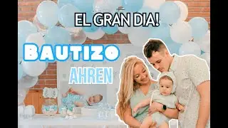 Bautizamos a nuestro BEBÉ | Bautizo Ahren 👶
