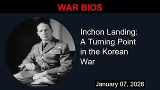 Inchon Landing: A Turning Point in the Korean War | War Bios