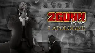 2Gunn Kevi - I Apologize (Official Music Video)