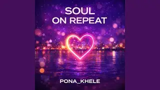 SOUL ON REPEAT (version 1)
